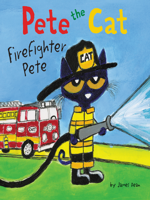 Title details for Firefighter Pete by James Dean - Wait list